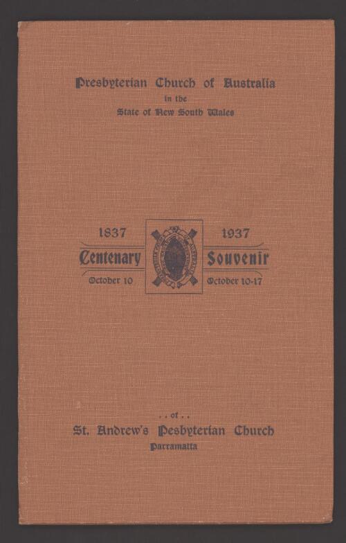 1837-1937 centenary souvenir of St. Andrew's Presbyterian Church, Parramatta