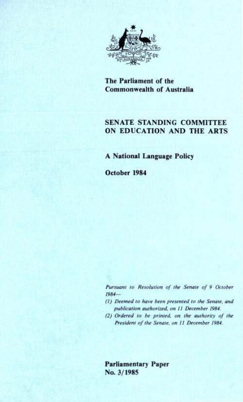 A national language policy, October 1984 / Senate Standing Committee on Education and the Arts