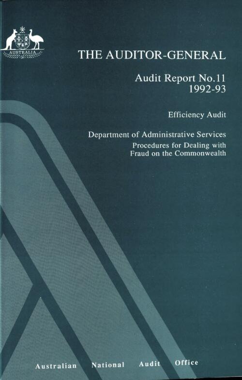 Efficiency audit, Department of Administrative Services : procedures for dealing with fraud on the Commonwealth / Tom Jambrich, Bert Johnston