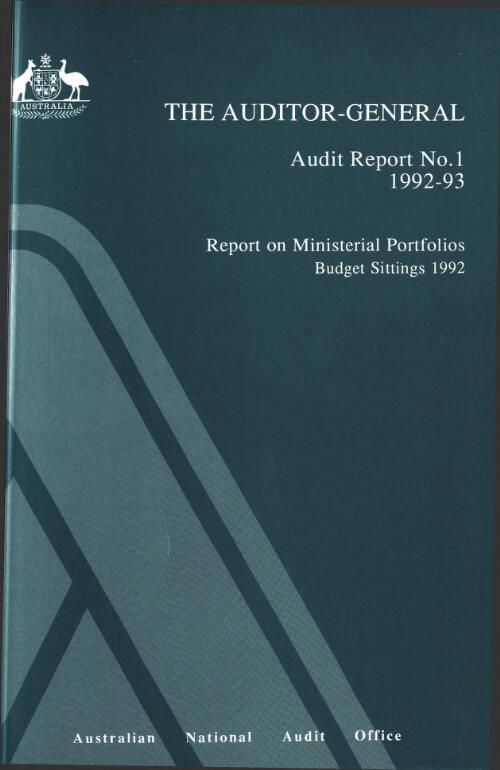 Report on ministerial portfolios : budget sittings 1992 / the Auditor-General