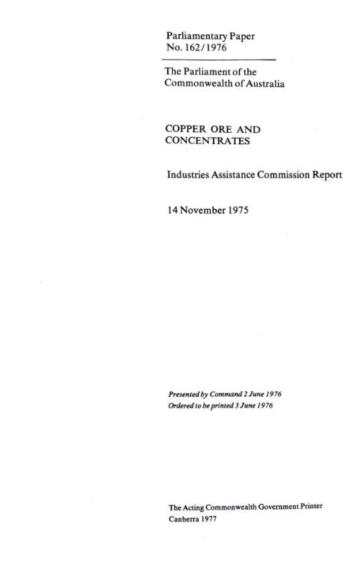 Copper ore and concentrates : Industries Assistance Commission report