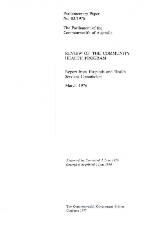 Review of the Community Health Program : report / Hospitals and Health Services Commission
