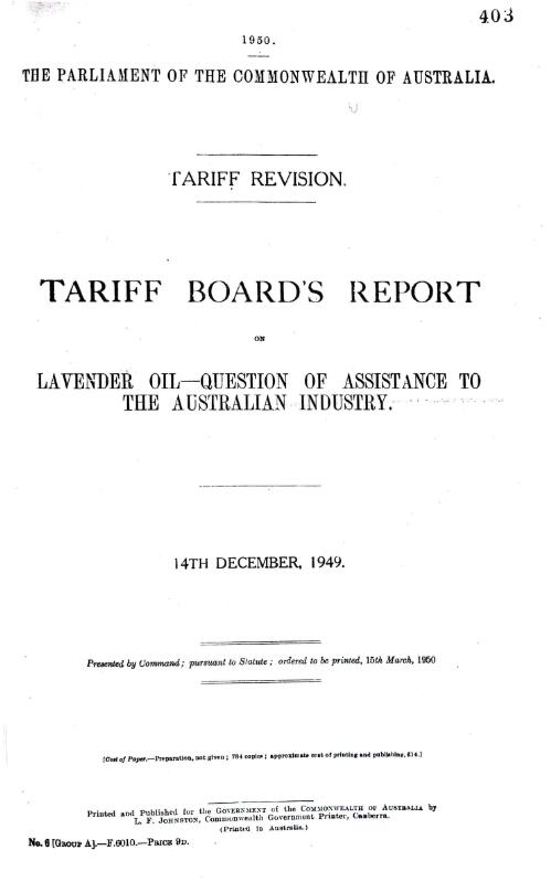 Tariff Board's report on lavender oil : question of assistance to the Australian industry, 14th December, 1949