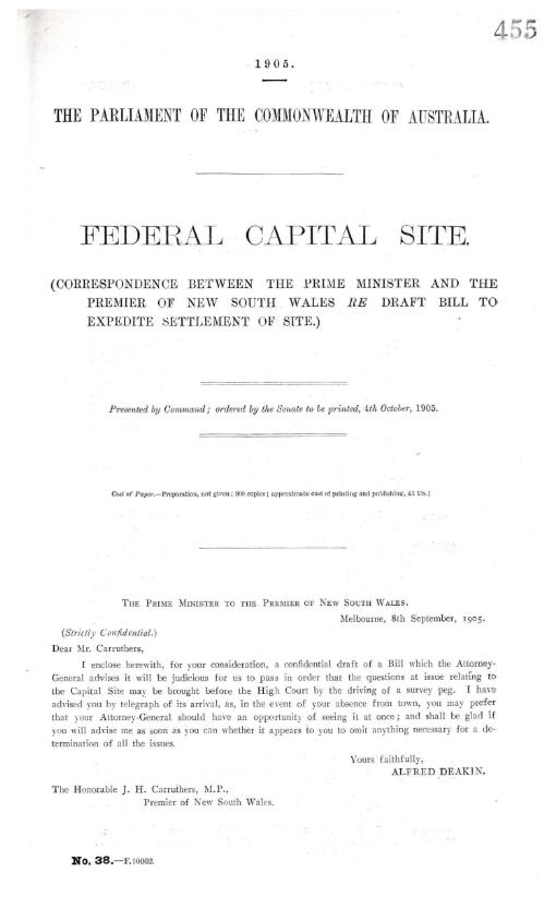 Federal Capital Site : (Correspondance between The Prime Minister and The Premier of New South Wales re Draft Bill to expedite settlement of site.)