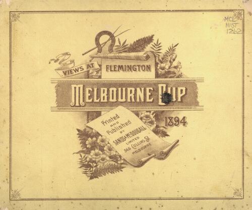Views at Flemington : Melbourne Cup 1894