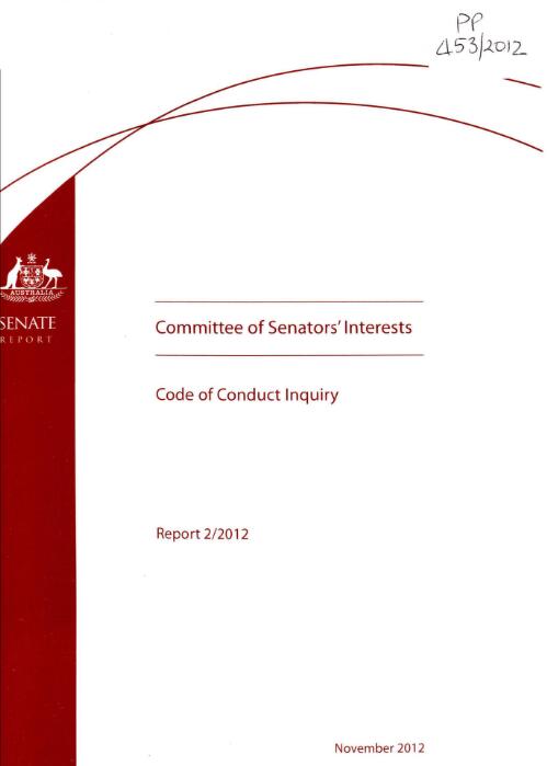 Code of conduct inquiry / The Senate, Committee of Senators' Interests