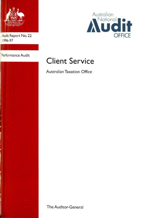 Client service : Australian Taxation Office / Australian National Aduit Office
