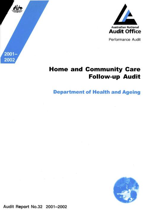 Home and community care, follow-up audit : Department of Health and Ageing / the Auditor-General