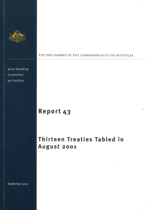 Thirteen treaties tabled in August 2001 / Joint Standing Committee on Treaties, The Parliament of the Commonwealth of Australia
