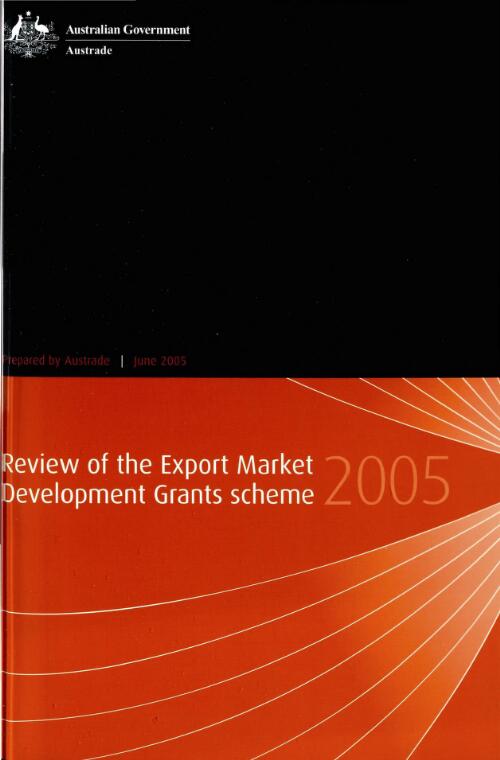 Review of the Export Market Development Grants Scheme : 2005