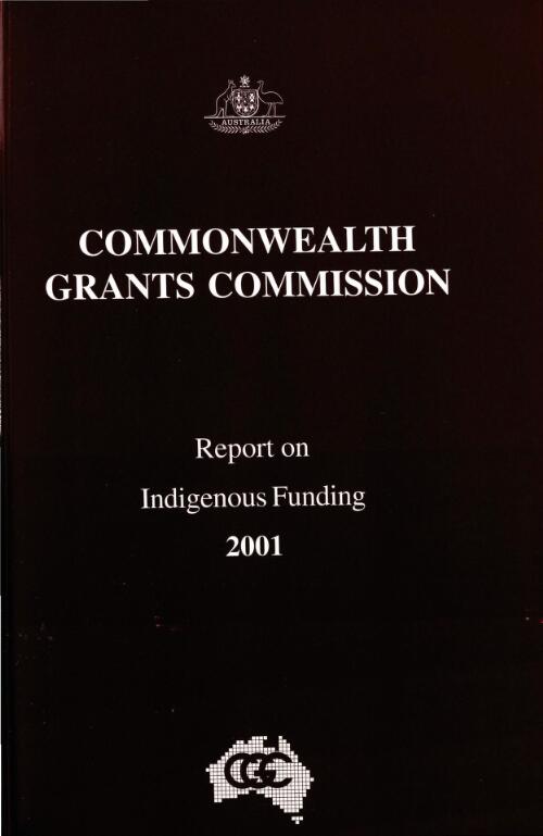 Report on indigenous funding 2001 / Commonwealth Grants Commission