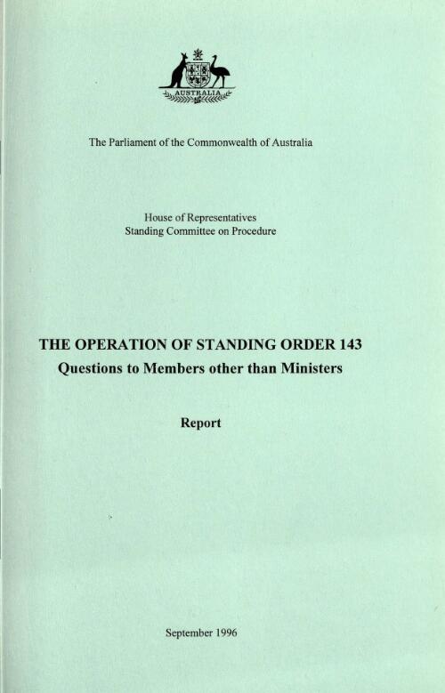 The operation of standing order 143 : report, questions to members other than ministers