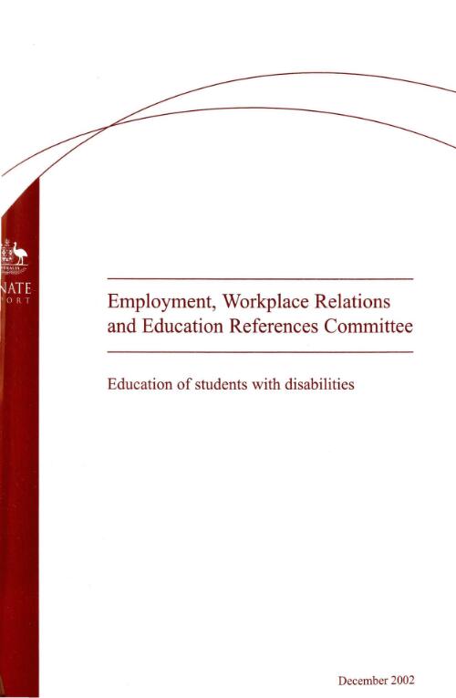 Education of students with disabilities / Employment, Workplace Relations and Education References Committee