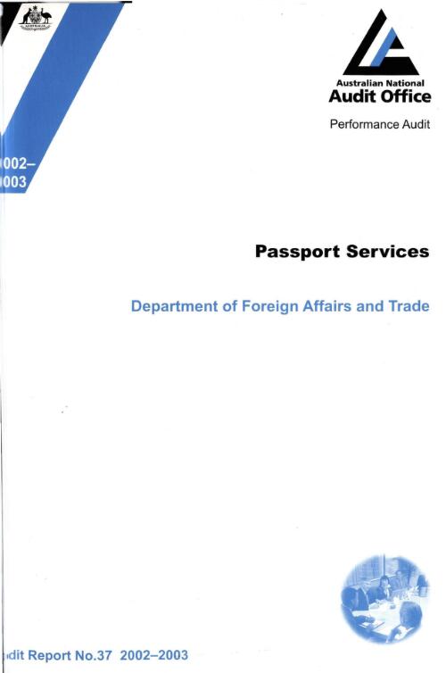 Passport services : Department of Foreign Affairs and Trade / Australian National Audit Office