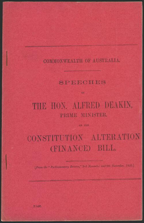 Replies in committee by the Hon. Alfred Deakin, Prime Minister, on the Constitution Alteration (Finance) Bill