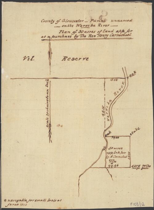 County of Gloucester - Parish unnamed on the Warwiba River-plan of 50 acres of land app. for as a purchase by the Rev. Henry Carmichael
