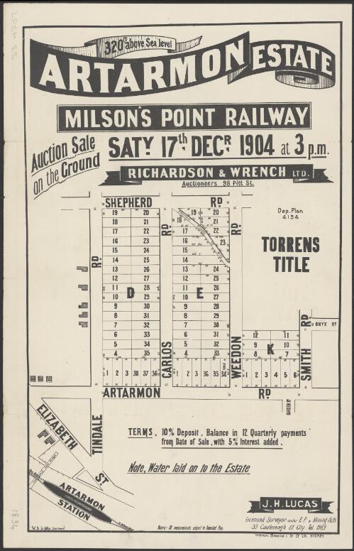 Artarmon Estate, Milson's Point Railway, 320 ft above sea level [cartographic material] / auction sale on the ground, Saty. 17th Decr. 1904 at 3 p.m., Richardson & Wrench Ltd., auctioneers, 98 Pitt St