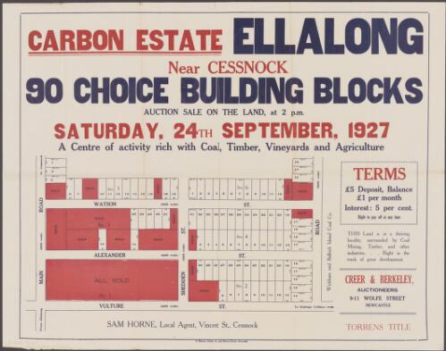 Carbon Estate, Ellalong, near Cessnock [cartographic material] : 90 choice building blocks : auction sale on the land, at 2 p.m., Saturday, 24th September, 1927 : a centre of activity rich with coal, timber, vineyards and agriculture / Creer & Berkeley, auctioneers, 9-11 Wolfe Street, Newcastle