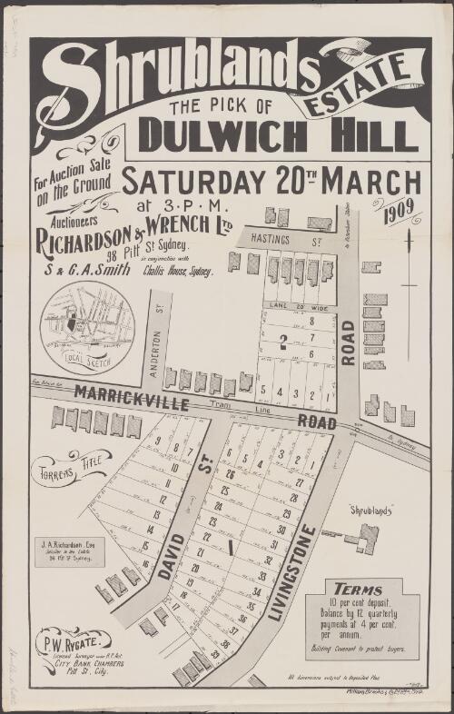 Shrublands Estate, the pick of Dulwich Hill [cartographic material] : for auction sale on the ground, Saturday 20th March 1909 at 3.p.m. / auctioneers, Richardson & Wrench Ltd., 98 Pitt St. Sydney, in conjunction with S & G.A. Smith, Challis House, Sydney ; [draftsman] J.M. Cantle, 90 Pitt St