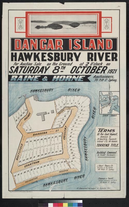 Dangar Island, Hawkesbury River [cartographic material] / for auction sale on the ground at 2 o'clock on Saturday 8th October 1921, Raine & Horne, auctioneers, 70 Pitt St., Sydney