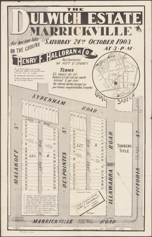 The Dulwich Estate, Marrickville [cartographic material] / for auction sale on the ground, Saturday, 24th October, 1903, at 3. p.m. ; Henry F. Halloran & Co., auctioneers, 94 Pitt St., Sydney