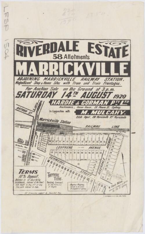 Riverdale Estate, Marrickville [cartographic material] : 58 allotments : adjoining Marrickville Railway Station : magnificent shop & home sites with tram and train frontages / for auction sale, on the ground, at 3 p.m., Saturday, 14th August, 1920 ; Hardie & Gorman Pty. Ltd., auctioneers, Ocean House, 26 Moore St., Sydney ; in conjunction with M. Mulcahy, estate agent, 190 Marrickville Rd., Marrickville