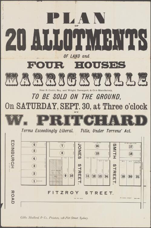 Plan of 20 allotments of the land and four houses, Marrickville [cartographic material] : near S. Cook's Esq., and Wright, Davenport & Cos's manufactory / to be sold on the ground, on Saturday, Sept. 30, at three o'clock ; by W. Pritchard