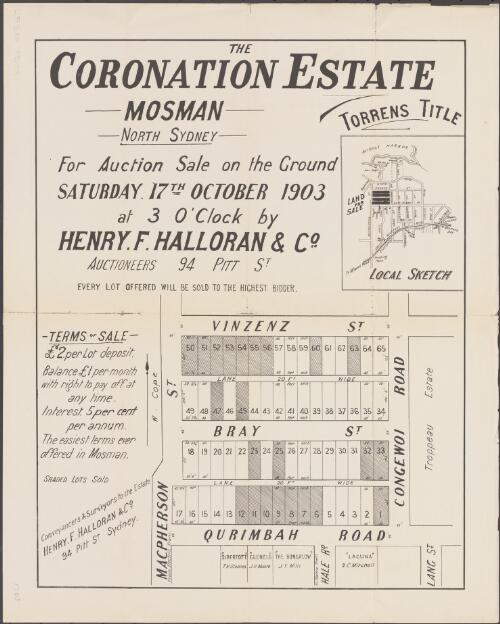 The Coronation Estate, Mosman, North Sydney [cartographic material] : for auction sale on the ground Saturday 17th October 1903 at 3 o'clock / by Henry F. Halloran & Co., Auctioneers, 94 Pitt St