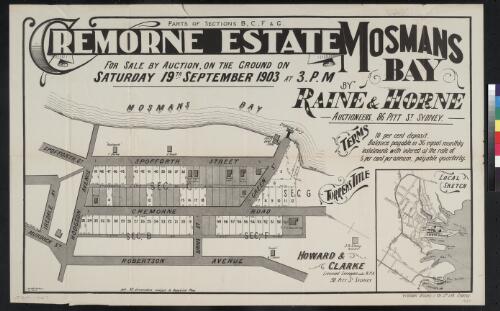 Parts of sections B, C, F & G, Cremorne estate, Mosmans Bay [cartographic material] / for sale by auction, on the ground on Saturday 19th September 1903 at 3 p.m. by Raine & Horne, auctioneers 86 Pitt St. Sydney