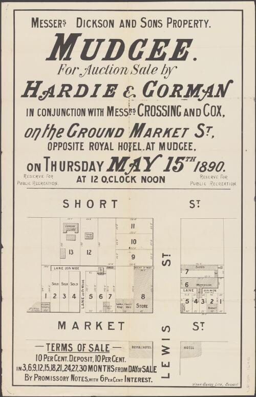 Mudgee [cartographic material] : for auction sale / by Hardie & Gorman, in conjunction with Messrs. Crossing and Cox, on the ground Market St., opposite Royal Hotel at Mudgee, on Thursday May 15th 1890 at 12 o'clock noon