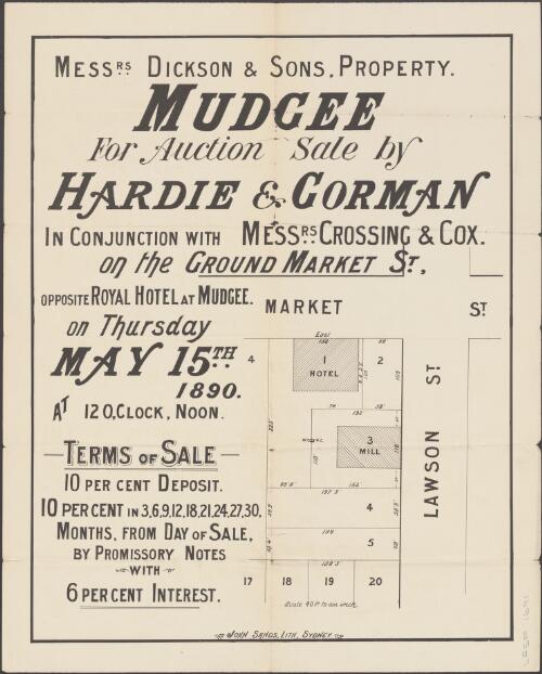 Mudgee [cartographic material] : for auction sale / by Hardie & Gorman, in conjunction with Messrs. Crossing & Cox, on the ground Market St., opposite Royal Hotel at Mudgee, on Thursday May 15th 1890 at 12 o'clock, noon