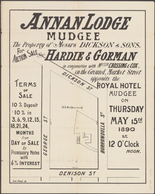 Annan Lodge, Mudgee [cartographic material] : the property of Messrs Dickson & Sons : for auction sale / by Hardie & Gorman, in conjunction with Messrs Crossing & Cox, on the ground, Market Street, opposite the Royal Hotel, Mudgee on Thursday May 15th 1890 at 12 o'clock, noon