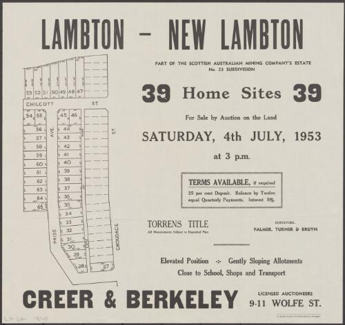 Lambton - New Lambton, part of the Scottish Australian Mining Company's Estate, no. 23 subdivision [cartographic material] : 39 home sites : for sale by auction on the land, Saturday, 4th July, 1953, at 3 p.m. / Creer & Berkeley, licensed auctioneers, 9-11 Wolfe Street