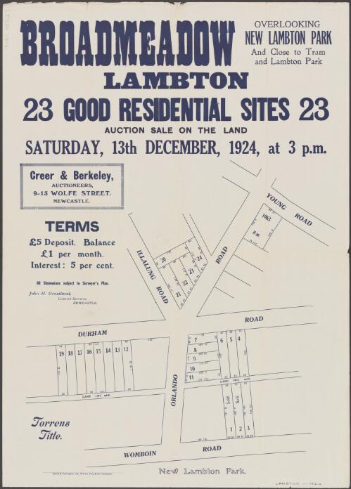 Broadmeadow, Lambton, overlooking New Lambton Park and close to tram and Lambton Park [cartographic material] : 23 good residential sites : auction sale on the land, Saturday, 13th December, 1924, at 3 p.m. / Creer & Berkeley, auctioneers, 9-13 Wolfe Street, Newcastle