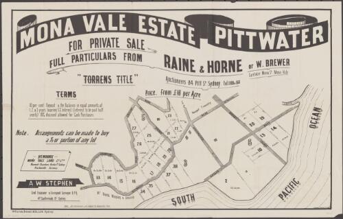 Mona Vale Estate, Pittwater [cartographic material] : for private sale / full particulars from Raine & Horne, auctioneers 84 Pitt St. Sydney tel.1088&2661, or W. Brewer, caretaker Mona St. Mona Vale ; N. Stephen, draftsman 47 Castlereagh St