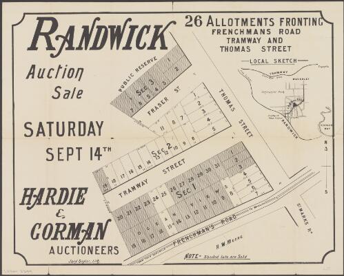 Randwick [cartographic material] : 26 allotments fronting Frenchmans Road, Tramway and Thomas Street : auction sale, Saturday Sept 14th / Hardie & Gorman, auctioneers
