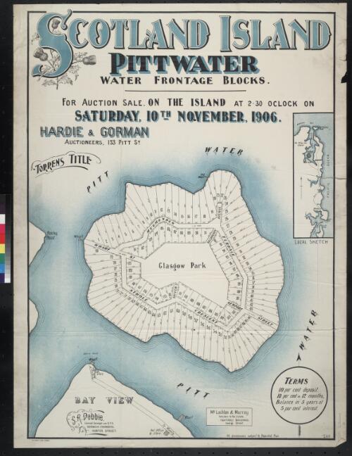 Scotland Island, Pittwater [cartographic material] : water frontage blocks / for auction sale on the island at 2.30 o'clock on Saturday, 10th November, 1906, Hardie & Gorman, auctioneers, 133 Pitt St