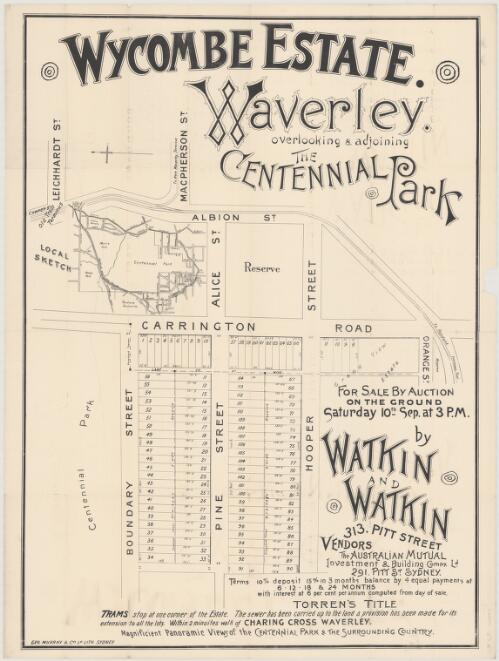 Wycombe Estate, Waverley, overlooking & adjoining the Centennial Park [cartographic material] : for sale by auction on the ground Saturday 10th Sep. at 3 p.m. / by Watkin and Watkin, 313, Pitt Street