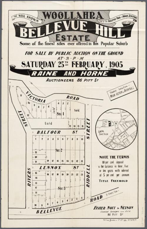 Bellevue Hill estate, Woollahra [cartographic material] : some of the finest sites ever offered in this popular suburb / for sale by public auction on the ground at 3 p.m. Saturday 25th February, 1905, Raine & Horne, auctioneers, 86 Pitt St