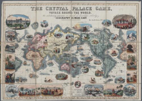The Crystal Palace game, a voyage around the world, an entertaining excursion in search of knowledge whereby geography is made easy [cartographic material] / Smith Evans, F. R. G. S