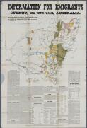 Information for emigrants to Sydney, New South Wales, Australia / compiled by order of the Committee of the Agricultural Society of New South Wales by Jules Joubert, Secretary and issued by the Commissioners of the London International Exhibition, 1873