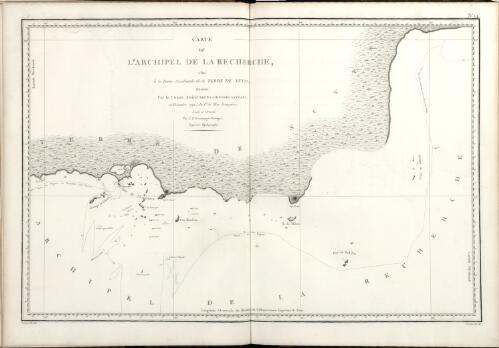 Carte de l'archipel de la Recherche, situe a la partie occidentale de la terre de Nuyts, reconnu par le contre amiral Bruny-Dentrecasteaux, en decembre 1792 (an 1er de l'ere Francaise) [cartographic material] / levee et dressee par C.F. Beautemps-Beaupre, ingenieur hydrographe