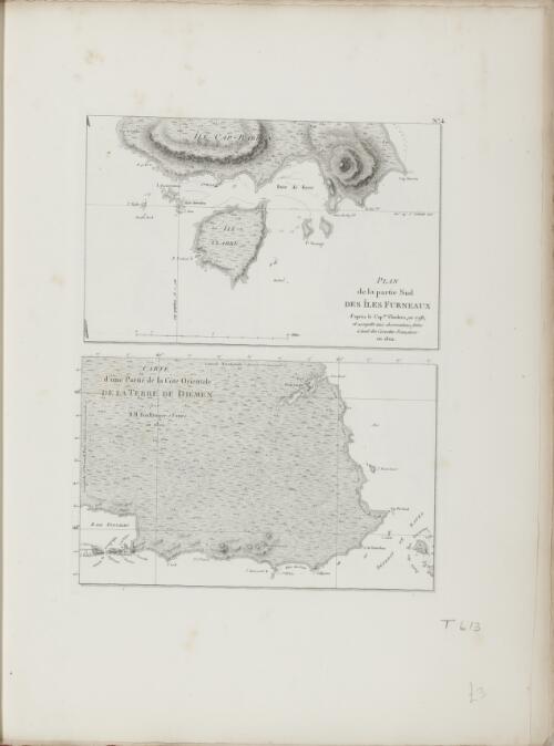 Plan de la partie sud des Iles Furneaux [cartographic material] / d'apres le Capne. Flinders, en 1798; et assujetti aux observations faites a bord des corvettes Francaises en 1802.  Carte d'une partie de la cote orientale de la terre de Diemen / par M. M. Boullanger et Faure en 1802