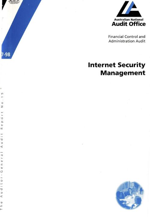 Internet security management / the Auditor-General