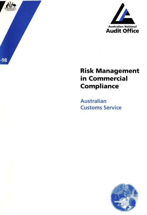 Risk management in commercial compliance : Australian Customs Service