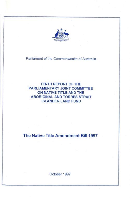 The Native Title Amendment Bill 1997