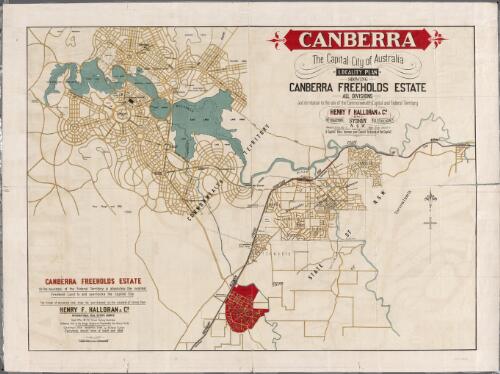 Canberra the capital city of Australia [cartographic material] : locality plan showing Canberra freeholds estate all divisions and its relation to the site of the Commonwealth Capital and Federal Territory ; Environa 8th division of the Canberra freeholds estates / Henry F. Halloran & Co