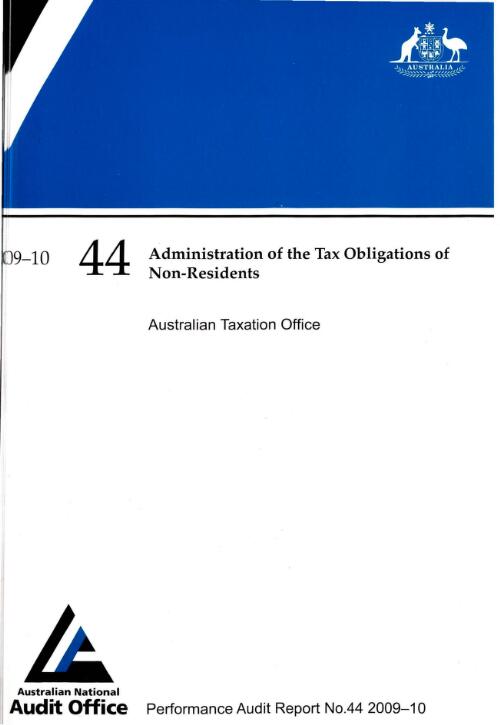 Administration of the tax obligations of non-residents : Australian Taxation Office / the Auditor-General