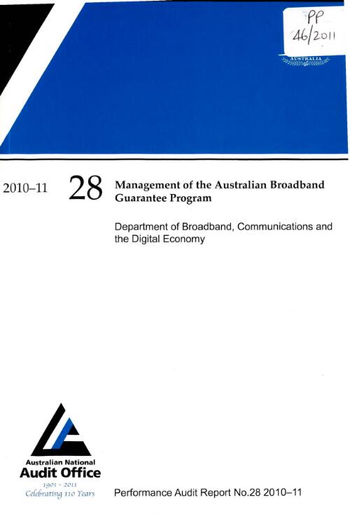 Management of the Australian Broadband Guarantee Program : Department of Broadband, Communications and the Digital Economy / the Auditor-General