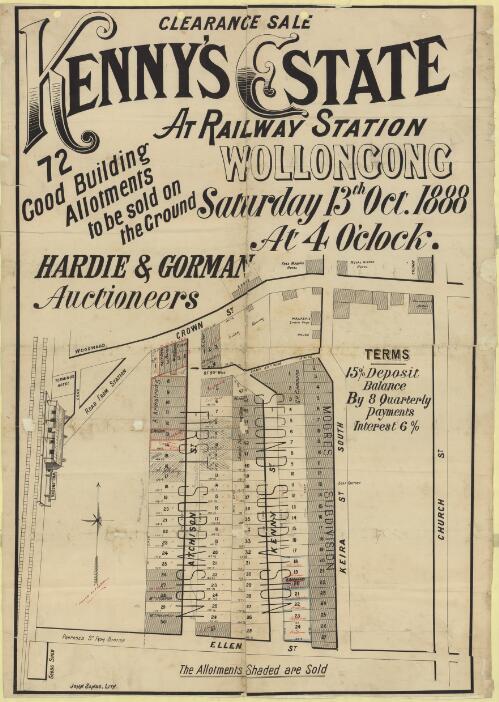 Clearance sale, Kenny's Estate at Railway Station, Wollongong [cartographic material] : 72 good building allotments to be sold on the ground Saturday 13th Oct. 1888 at 4 o'clock / Hardie & Gorman, auctioneers
